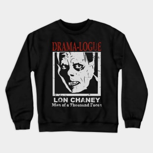 drama-logue Crewneck Sweatshirt